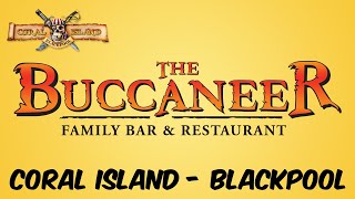 The Buccaneer Bar and Restaurant - Coral Island Blackpool
