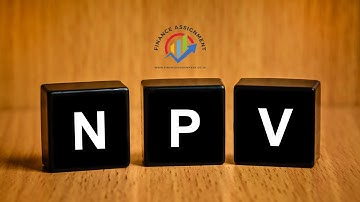 EASIEST WAY TO CALCULATE NPV FOR BEGINNERS I Finance Assignment Helper I How To Calculate NPV