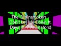 The chainsmokers  dont let me down ft daya ft 7 animators
