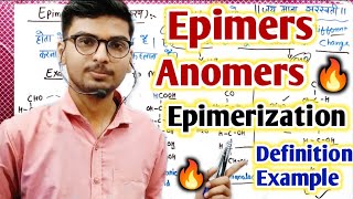 Anomers and epimers,Epimerisation/Epimers and Anomers/epimers and anomers carbohydrate/epimerization