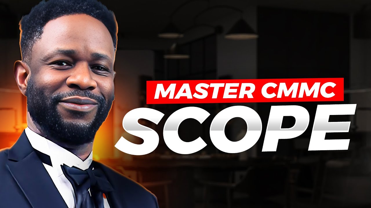 Get CCP Exam Ready: CMMC Assessment Process and Scoping: 3 of 4