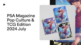 July 2024 Preview: PSA Magazine • Pop Culture & TCG Edition