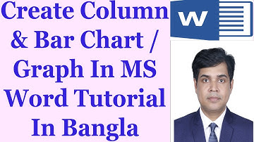 Create Column & Bar Chart / Graph In MS Word Tutorial Bangla