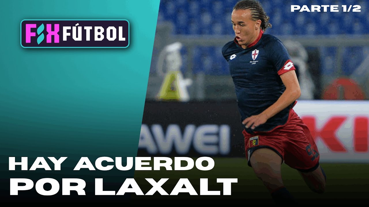 FIX FÚTBOL | Hay acuerdo para la llegada de Diego Laxalt a Peñarol (Parte 1)