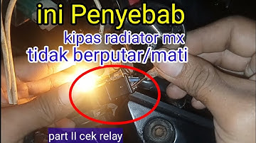 cara cek relay kipas radiator Jupiter MX @tadamurachanel1923