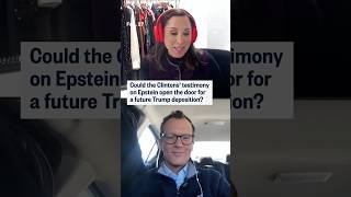 Could the Clintons' testimony on Epstein open the door for a future Trump deposition?