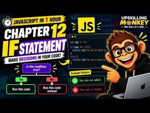 How to Use If Statements in JavaScript | Chapter 12 | JavaScript in 1 Hour