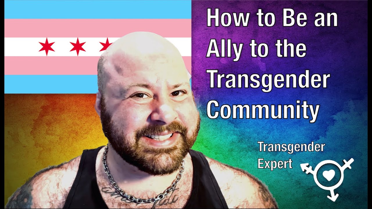 How to Be an Ally to the Transgender Community - YouTube