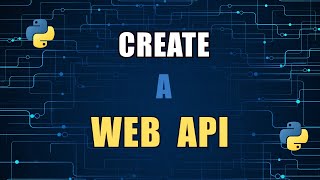 Coding Tutorial: Create a Free Web API using Python Anywhere