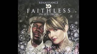 Faithless – Renaissance 3D Faithless