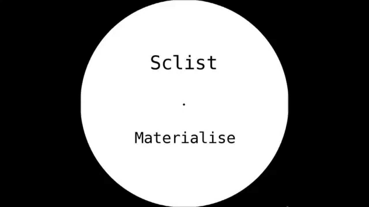 Sclist  - Materialise