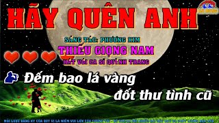 KARAOKE Hãy Quên Anh THIẾU GIỌNG NAM || Lê Hùng