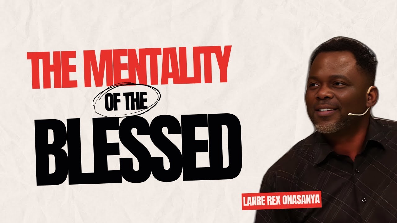 June 2 THE MENTALITY OF THE BLESSED YouTube