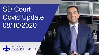 San Diego Superior Court Covid Update August 10 2020