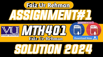 MTH401 Assignment No 1 Solution 2024 | MTH401 Assignment 1 2024 Solution | Faiz Ur Rehman l MTH401