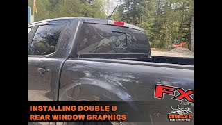 Installing Double U Rear Window Graphics