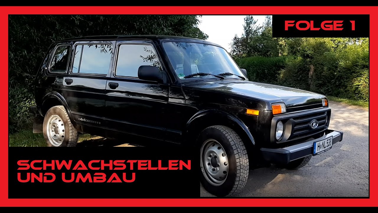Lada 4x4 5 Türer Special Folge 1 Schwächen Optimierung Unfallsicherheit am realen Bsp