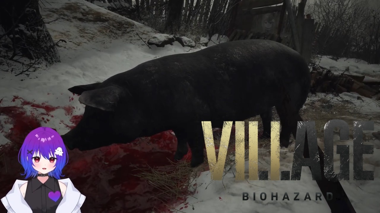 なーちゃんの毎日ホラゲー配信！ 204日目 【BIOHAZARD VILLAGE】