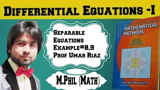 Ch#9, Separable differential Equations, Mathematical Methods by S.m Yousuf