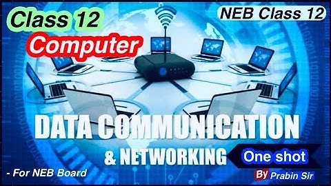 data communication and networking class 12 | computer important questions neb