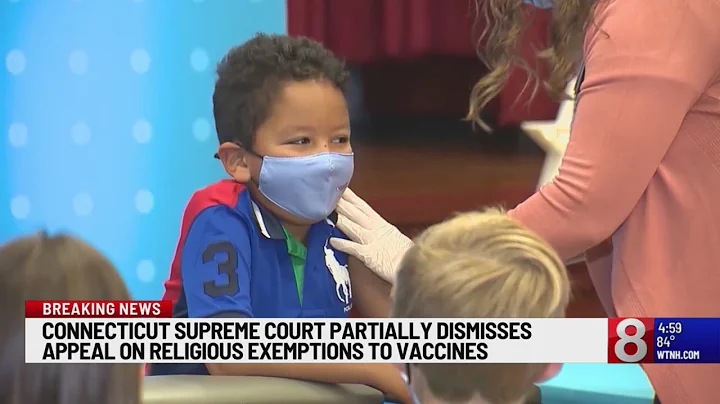 Connecticut Supreme Court partially dismisses appeal on religious exemptions to vaccines