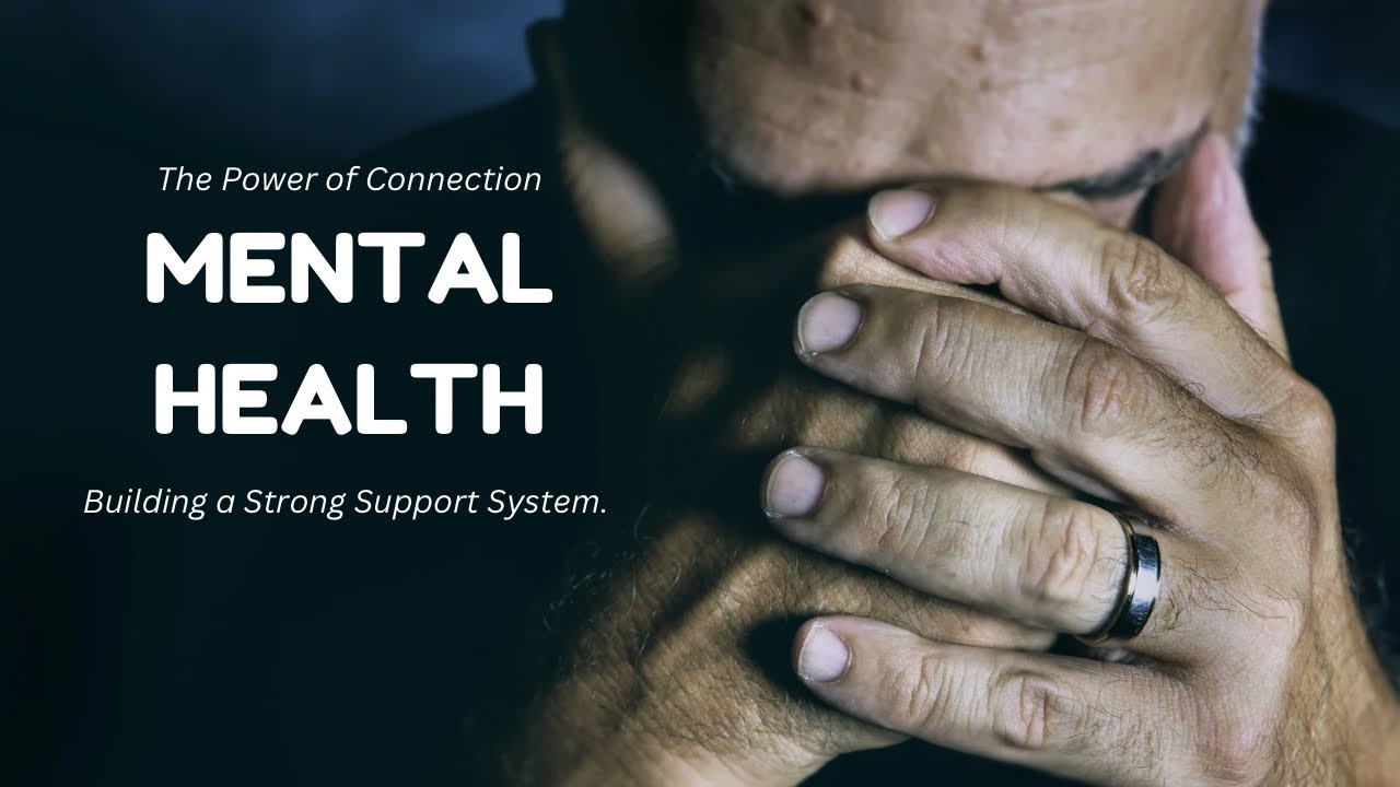 The Power of Connection-Building a Strong Support System for Your ...