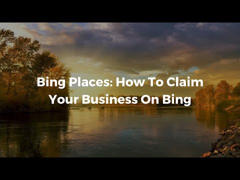 How To Claim Your Business On Bing | Bing Places Walkthrough (2021)