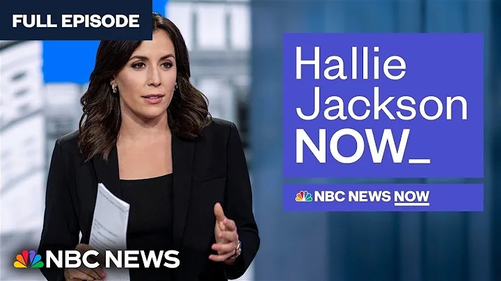 Hallie Jackson NOW - May 2 | NBC News NOW - DayDayNews