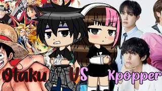 Otaku Vs Kpopper Gacha Club