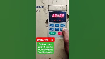 How to factory setting delta vfd /delta vfd - B Ko factory reset kaise kare / delta vfd -B