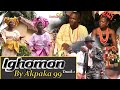 Akpaka 99 Track 1 Ighomon