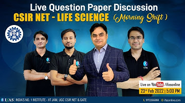 CSIR NET Life Science Paper Analysis - 2021 - Morning Shift - Paper Solution!