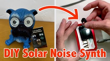 DIY Solar Noise Synth