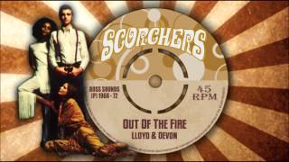 Lloyd & Devon - Out Of The Fire
