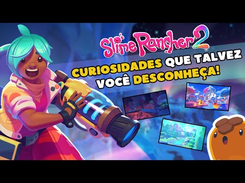 Slime Rancher 2 o CHUP CHUP agora é outro 