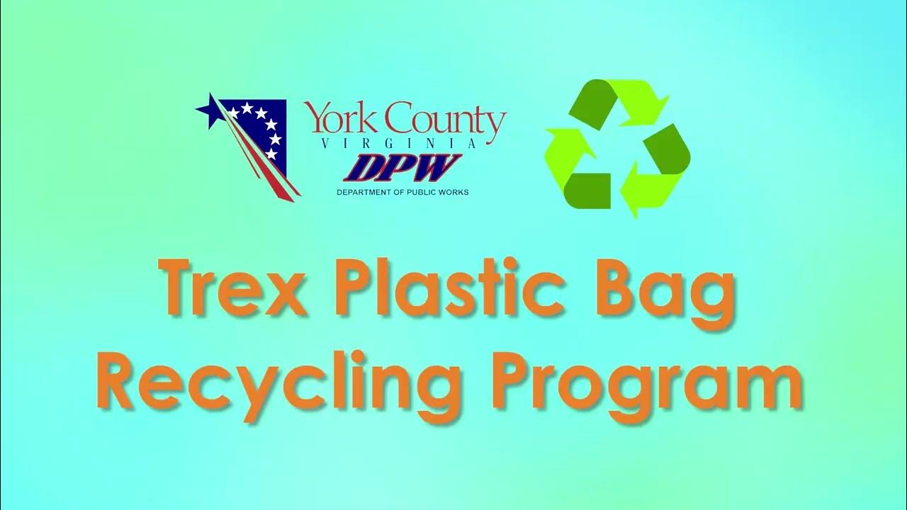 Did You Know Trex Plastic Bag Recycling Program YouTube