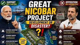 Great Nicobar Project: Opportunity or Ecological Disaster? Explained #nicobarislands