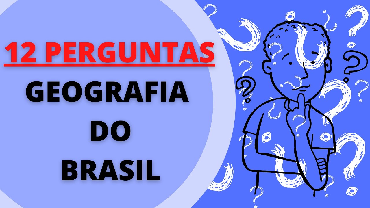 perguntas sobre geografia do brasil