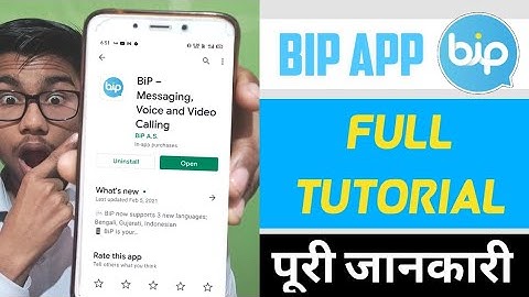 BIP Messaging App full tutorial | How to use Bip App Review | BiP App - sachin saxena