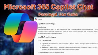 Microsoft 365 Copilot Chat - Paralegal Use Case