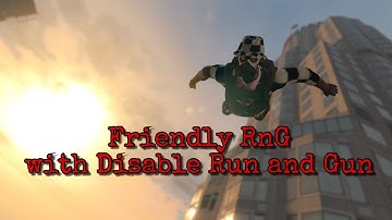 Friendly 1v1 RNG with Disable RunandGun | Link in description | GTA V ONLINE