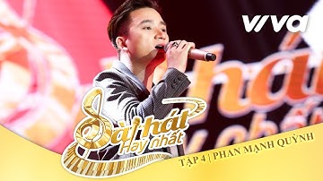 Con Tim Tan Vỡ - Phan Mạnh Quỳnh | Tập 4 | Sing My Song - Bài Hát Hay Nhất 2016 [Official]