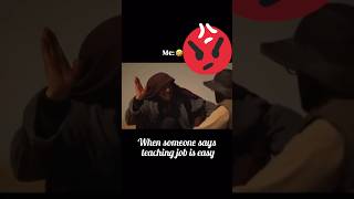 #teachinglife#teachingjobs#memes #viral#youtubeshorts #shorts #youtubevideo#govtemployees#teacher#yt