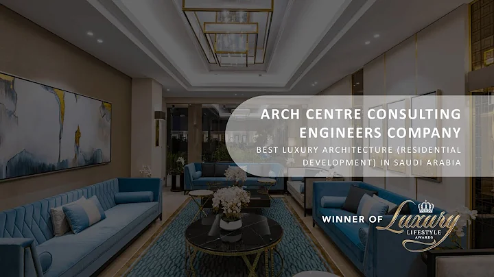 ARCH CENTRE CONSULTING ENGINEERS COMPANY | Best Luxury Architecture in Saudi Arabia