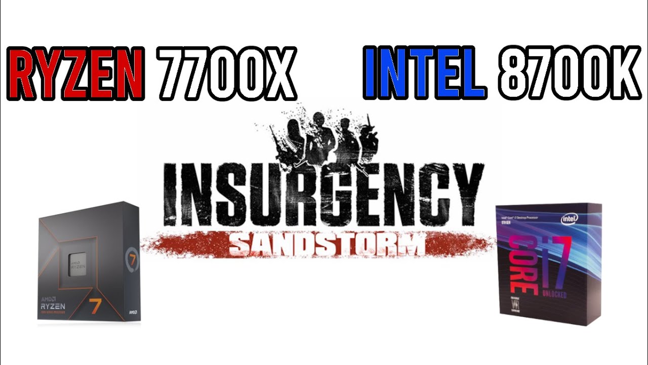 Ryzen 7700X Vs Intel 8700K Insurgency Sandstorm RTX 3080 1440P ryzen-7700x-vs-intel-8700k-insurgency-sandstorm-rtx-3080-1440p