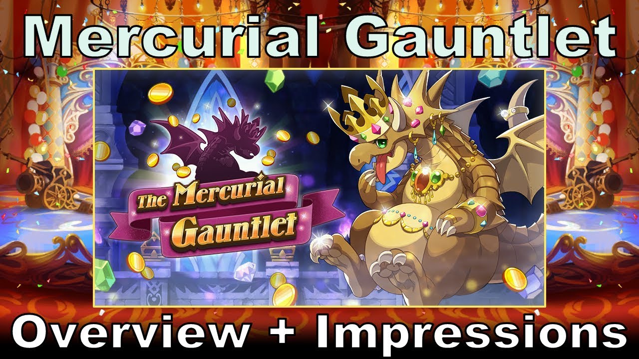 Dragalia Lost - Mercurial Gauntlet Impressions
