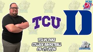 TCU vs Duke 3/21/26 Free College Basketball Picks and Predictions | March Madness