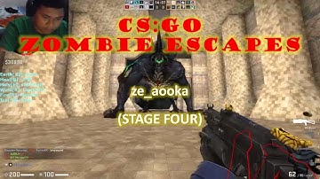 CSGO Zombie Escape Mod: ze aooka v1 b (Stage 4)