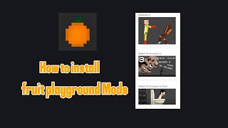 Android How to Install Fruit Playground Mods screenshot 3