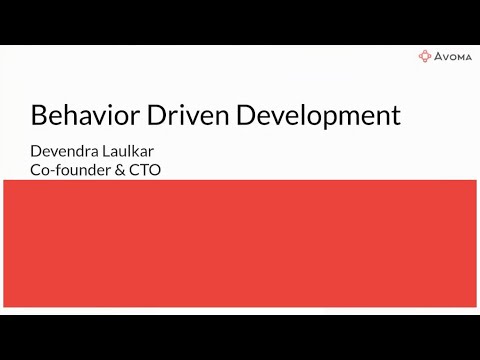 Behavior-driven development in